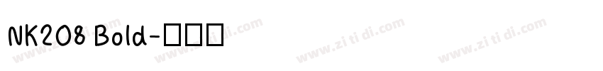 NK208 Bold字体转换